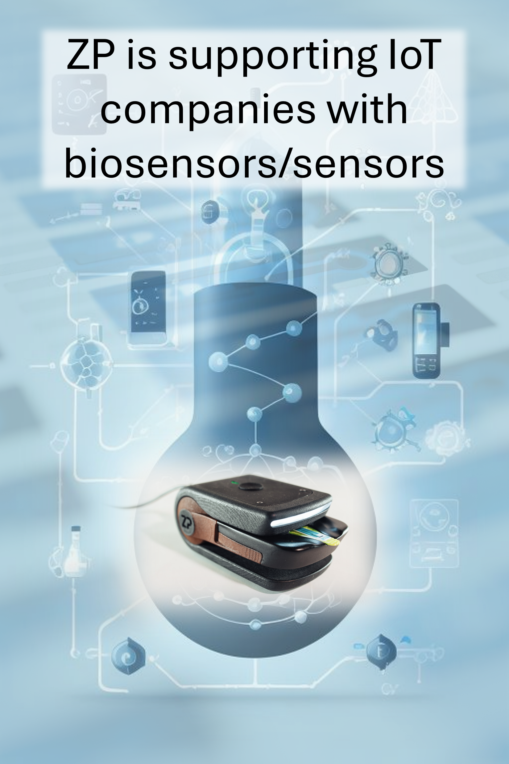 ZP is serving IoT companies