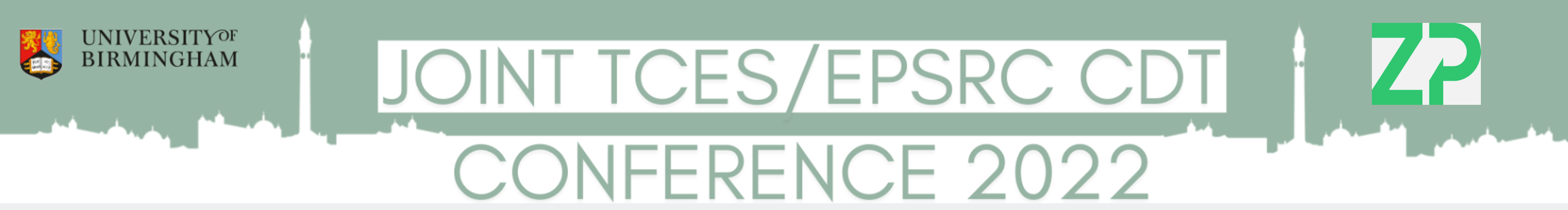 Joint TCES/EPSRC CDT Conference 2022
