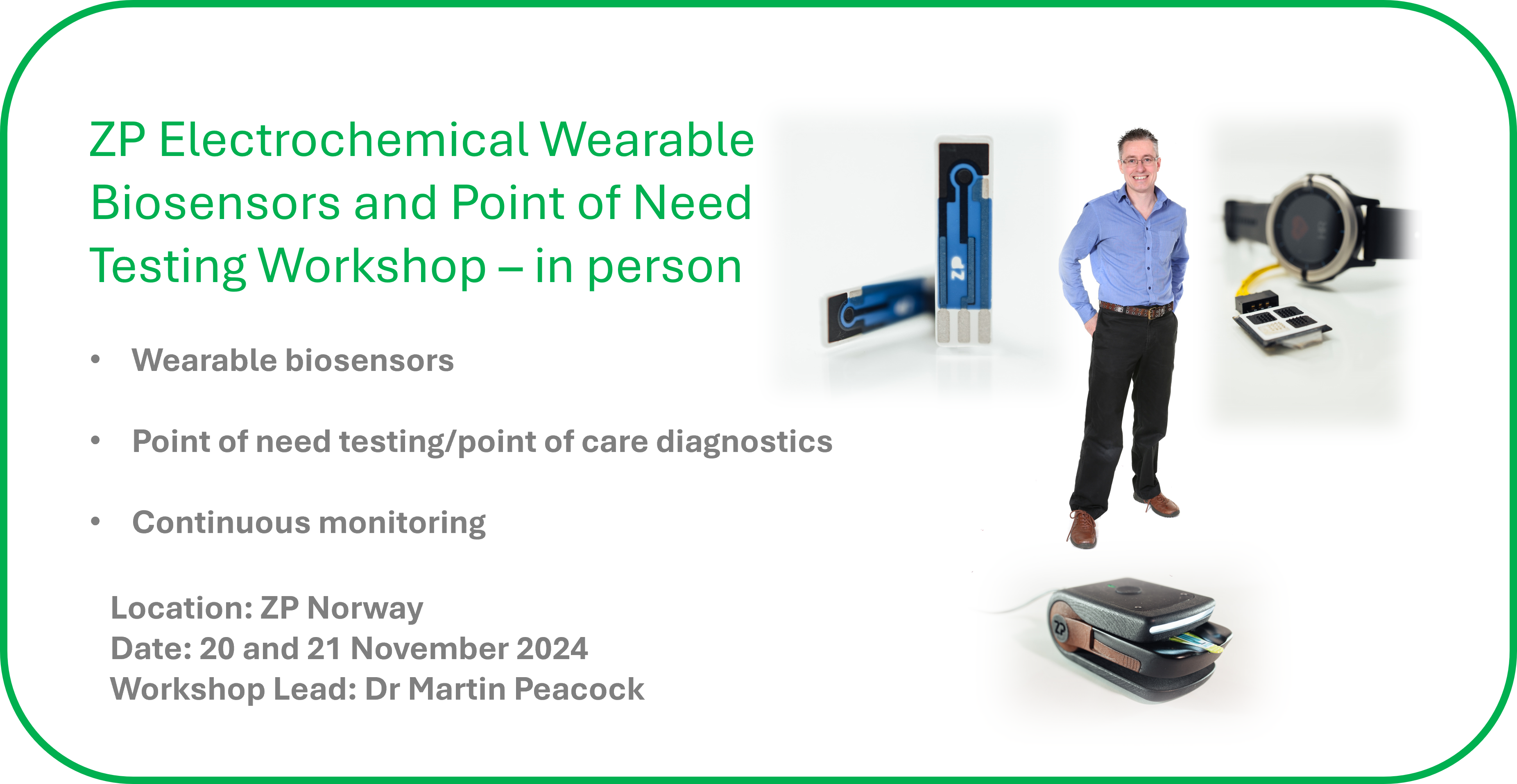 ZP Electrochemical Wearable Biosensors and Point of Need Testing Workshop